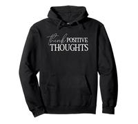 Pensamientos positivos Mentalidad positiva Actitud Optimista Sudadera con Capucha