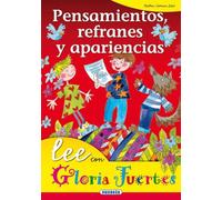 Pensamientos Refranes Y Apariencias. Lee Con.