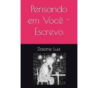 Pensando em Você - Escrevo