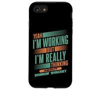 Pensando en el Whisky en el Trabajo | Bebedor de Bourbon Divertido Carcasa para iPhone SE (2020) / 7/8