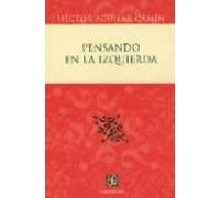 Pensando en la izquierda / Thinking about the Left