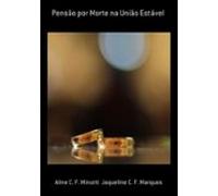 Pensão Por Morte Na União Estável (ebook)