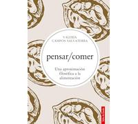 pensar/comer: Una aproximación filosófica a la alimentación (Salto de Fondo)