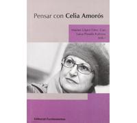 Pensar con Celia Amorós: 320 (Ciencia / Género)