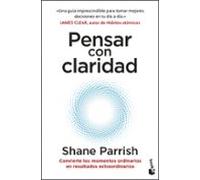 Pensar Con Claridad