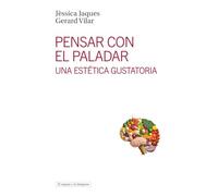 Pensar con el paladar: Una estética gustatoria: 24 (El espejo y la lámpara)