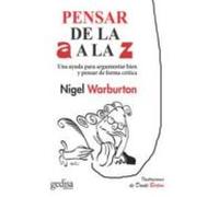 pensar de la a a la z: una ayuda para argumentar bien y pensar de form