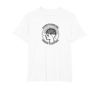 Pensar Demasiado Conciencia sobre la Salud Mental Que no Duerme Camiseta, Hombre Tallas Grandes, Blanco, 3X Alto