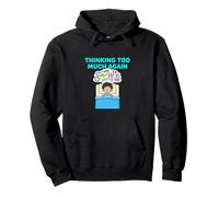 Pensar Demasiado Otra Vez Pensar Demasiado Diseño Mental Sudadera con Capucha