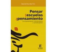 Pensar En Escuelas De Pensamiento (ebook)