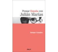 Pensar España Con Julian Marias