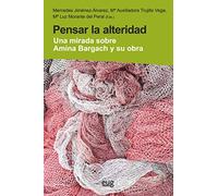 Pensar la alteridad: una mirada sobre Amina Bargach y su obra (Trabajo Social y Bienestar Social)