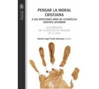 Pensar La Moral Cristiana