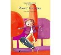 Pensar les coses (rústica): Emocions 8 (La impulsivitat) (Emocions-rustica)