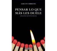 Pensar Lo Que Más Les Duele