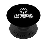 Pensar Mientras Sigue Siendo un Sarcasmo Ingenioso Legal PopSockets PopGrip Adhesivo