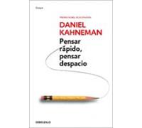 Pensar Rápido Pensar Despacio