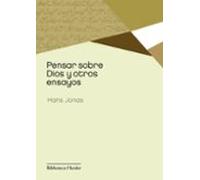 Pensar sobre Dios y otros ensayos (Biblioteca Herder)