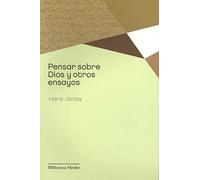 Pensar sobre Dios y otros ensayos | Hans Jonas