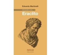 Pensare con... Eraclito