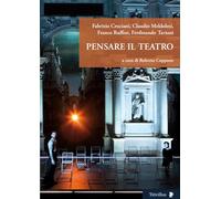 Pensare il teatro (Altre visioni)