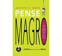 Pense Magro. A Dieta Definitiva de Beck (Em Portuguese do Brasil)