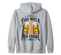 Pensé Que Esto era un Pub Crawl día de San Patricio Bebiendo Sudadera con Capucha