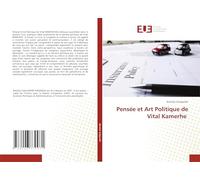 Pensée et Art Politique de Vital Kamerhe