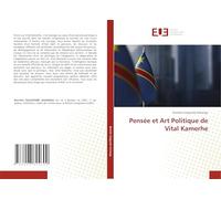 Pensée et Art Politique de Vital Kamerhe