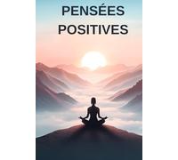 Pensées positives: Carnet de notes pour noter ses pensées, idées de cadeaux pour les gens stressés