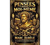 Pensées pour moi-même: Méditations de Marc Aurèle le recueil de pensées. Devenu un classique de la philosophie stoïcienne, dans la droite ligne ... brèves, d’aphorismes et de rappels à soi .