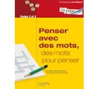 Penser Avec Des Mots Des Mots Pour Penser - Ebook Epub (ebook)