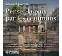 penser la paix par les communs (audiolibro)
