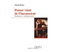 Penser Vient De Linconscient (ebook)