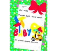 Pensieri Belli Dove Siete? (ebook)