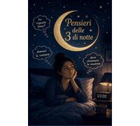 Pensieri delle 3 di notte - Taccuino a righe vierge 110 pagine A5: Quaderno a righe vierge A5 110 pagine per menti brillanti che non sanno spegnersi