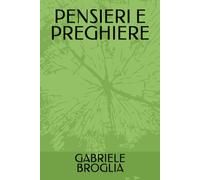 PENSIERI E PREGHIERE