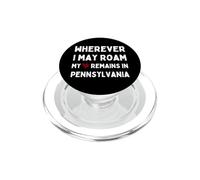 Pensilvania Dondequiera Que Pueda Vagar mi corazón permanece en PopSockets PopGrip para MagSafe