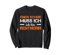 Pensión Einen Scheiß Muss Ich Ich Bin Alquiler Sudadera