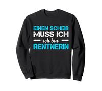 Pensión Einen Scheiß Muss Ich Ich Bin Alquiler Sudadera