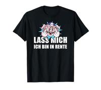 Pensión Lass Mich Ich Bin In Rente Camiseta