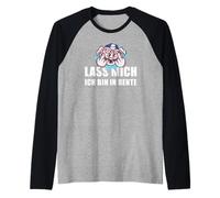 Pensión Lass Mich Ich Bin In Rente Camiseta Manga Raglan