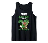 Pensión Rente Jetzt Die Party Erst Richtig Los Rente Camiseta sin Mangas