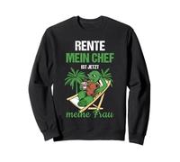Pensión Rente Mein Chef ist Jetzt Meine Frau Rente Sudadera