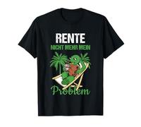 Pensión Rente Nicht Más Mein Problem Rente Camiseta