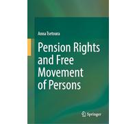 Pension Rights and Free Movement of Persons