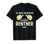 Pensión So Sieht Ein Richtig Cooler Rentner Aus Rente Camiseta