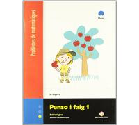 Penso I Faig 1. Problemes de Matematiques - 9788430705108 (SIN COLECCION)