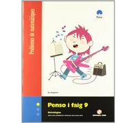 Penso I Faig 9. Problemes de Matematiques - 9788430708383 (SIN COLECCION)