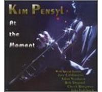 Pensyl,Kim - At The Moment